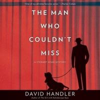 The Man Who Couldn't Miss: A Stewart Hoag Mystery