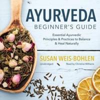 AYURVEDA BEGINNERS GD LIB/E  D