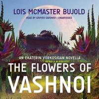 FLOWERS OF VASHNOI LIB/E     D