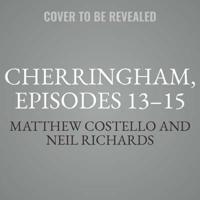 Cherringham, Episodes 13-15
