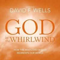 God in the Whirlwind Lib/E