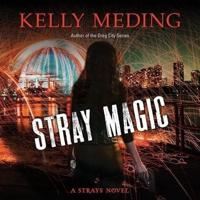 Stray Magic