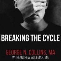 Breaking the Cycle Lib/E