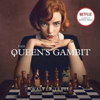 The Queen's Gambit Lib/E