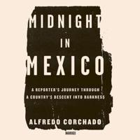 Midnight in Mexico Lib/E