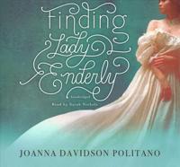 Finding Lady Enderly Lib/E