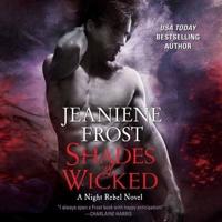 Shades of Wicked: A Night Rebel Novel