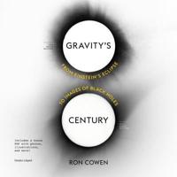 Gravity's Century Lib/E