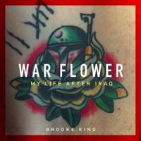 War Flower Lib/E