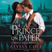 A Prince on Paper: Reluctant Royals