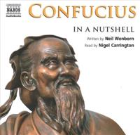 Confucius - In a Nutshell