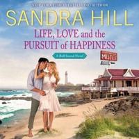 Life, Love and the Pursuit of Happiness Lib/E