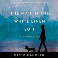 The Man in the White Linen Suit Lib/E