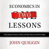 Economics in Two Lessons