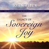 The Legacy of Sovereign Joy Lib/E
