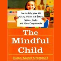 The Mindful Child
