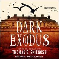 Dark Exodus Lib/E