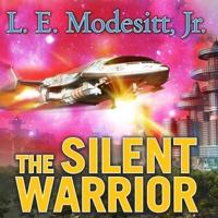 The Silent Warrior Lib/E