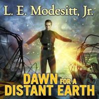 Dawn for a Distant Earth Lib/E