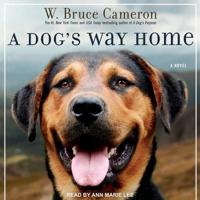 A Dog's Way Home Lib/E