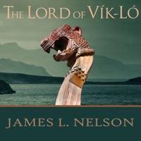The Lord of Vik-Lo Lib/E