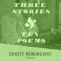 Three Stories and Ten Poems Lib/E