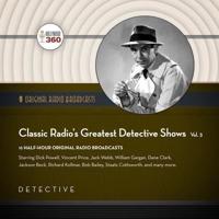 Classic Radio's Greatest Detective Shows