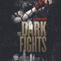 The Dark Fights Lib/E
