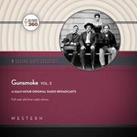 Gunsmoke, Vol. 3 Lib/E