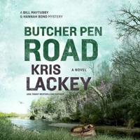 Butcher Pen Road Lib/E
