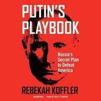 Putin's Playbook Lib/E