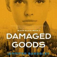 Damaged Goods Lib/E