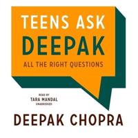 Teens Ask Deepak Lib/E