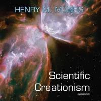 Scientific Creationism Lib/E