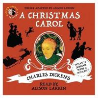 Alison Larkin Presents: A Christmas Carol Lib/E