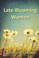 Late-Blooming Women