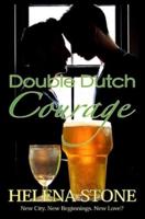 Double Dutch Courage