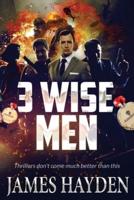 3 Wise Men