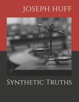Synthetic Truths