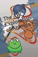 The ABC Exploration of Animals