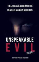 Unspeakable Evil Volume 1