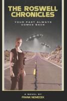 The Roswell Chronicles