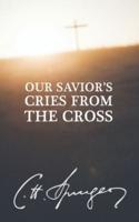 Our Savior's Cries from the Cross