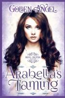 Arabella's Taming