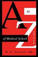 A to Z of Medical School: Ms3 and Ms4
