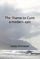 The Shame to Cure