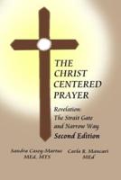 The Christ Centered Prayer