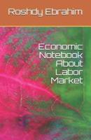 Economic Notebook About Labor Market
