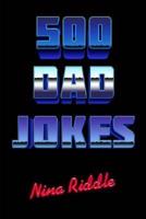 500 Dad Jokes