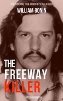 The Freeway Killer